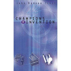 Champions of Invention (Champions of Discovery)